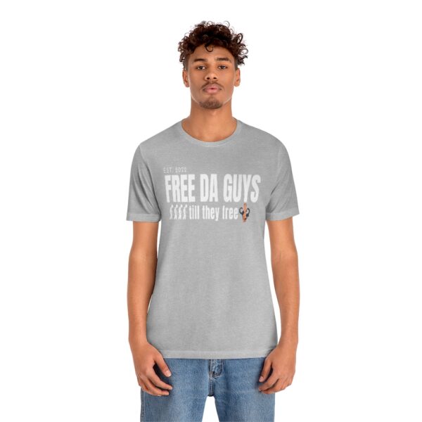 Free Da Guys Unisex Jersey Short Sleeve Tee - Image 33