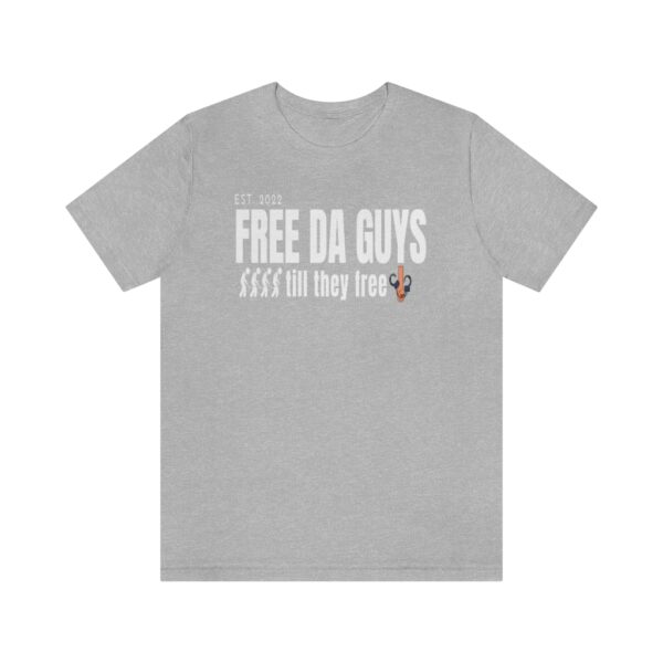 Free Da Guys Unisex Jersey Short Sleeve Tee - Image 31