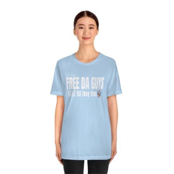 Free Da Guys Unisex Jersey Short Sleeve Tee - Image 29
