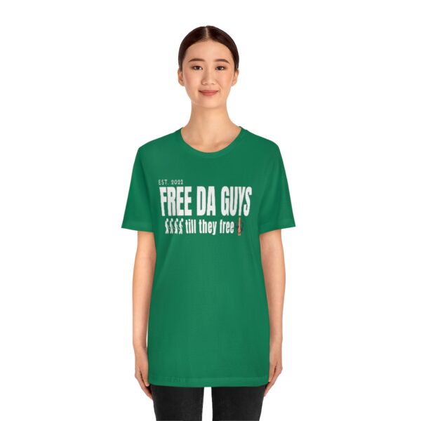 Free Da Guys Unisex Jersey Short Sleeve Tee - Image 26