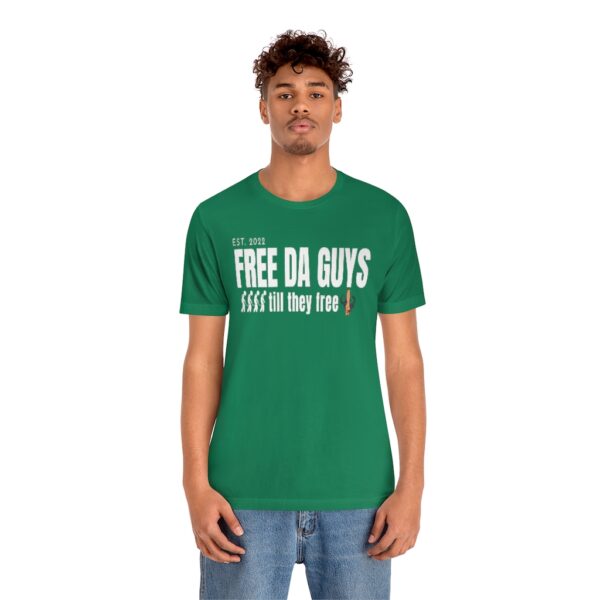 Free Da Guys Unisex Jersey Short Sleeve Tee - Image 27