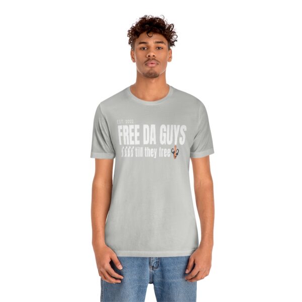 Free Da Guys Unisex Jersey Short Sleeve Tee - Image 18