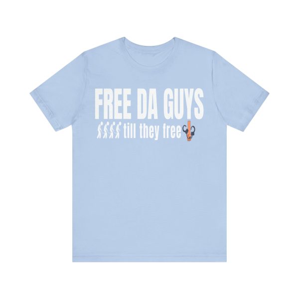 Free Da Guys Unisex Jersey Short Sleeve Tee - Image 37