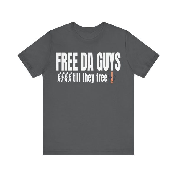 Free Da Guys Unisex Jersey Short Sleeve Tee - Image 49