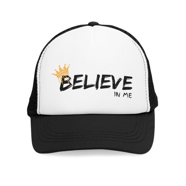 Believe in Me Mesh Cap - Motivational Trucker Hat